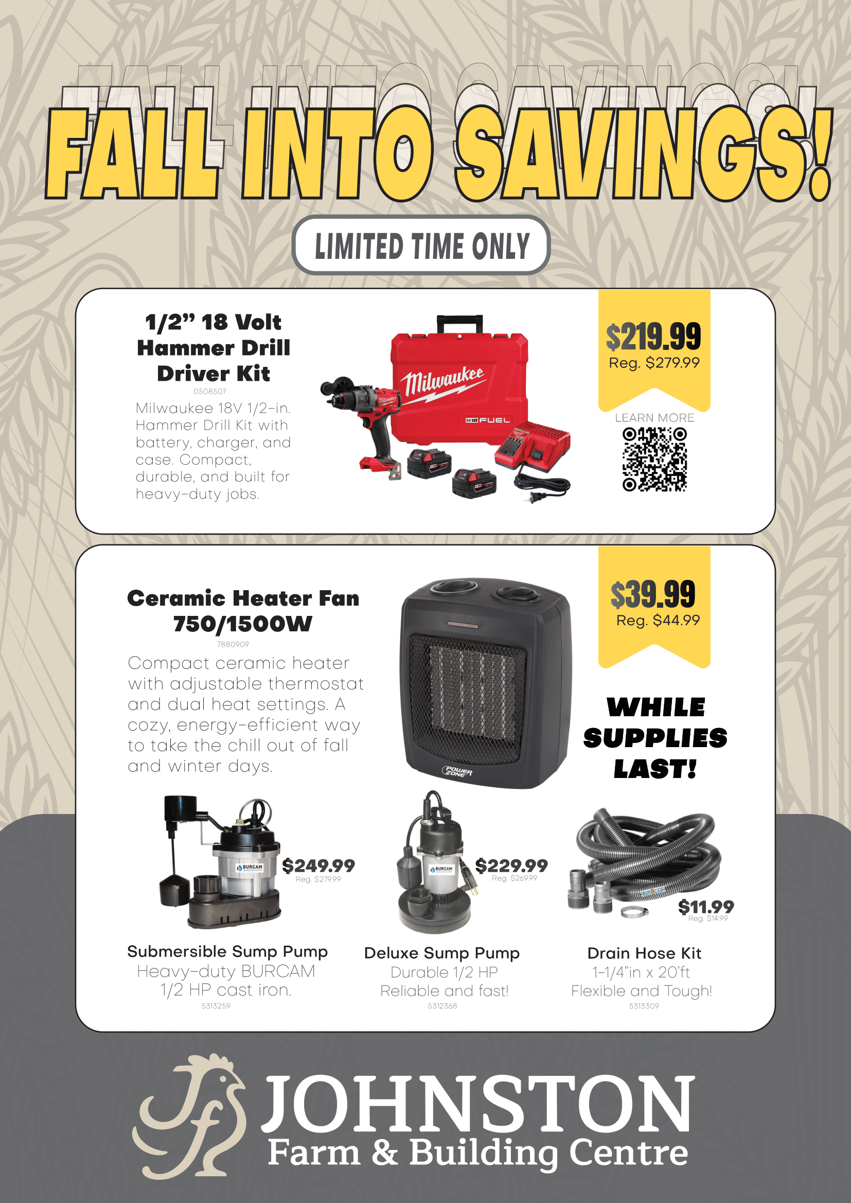 OCTOBER HARVEST FLYER - Fall into saving - Johnston Farm & Building Centre in Orillia, Ontario at the Former Peavey Mart location