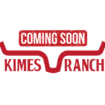 Kimes Ranch - Coming Soon